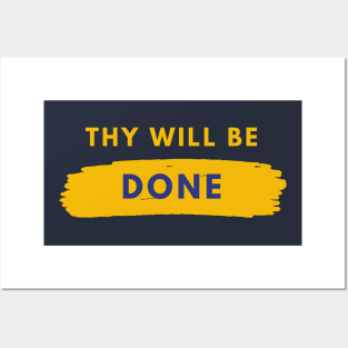 Thy Will Be Done - Alcoholism Gifts Sponsor Posters and Art